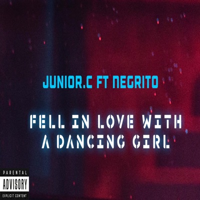 Fell in love with a dancing girl (feat. Negrito) - Single