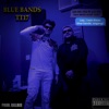 Blue Bands - Single