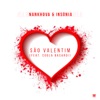 São Valentim (feat. Coola Bacardi) - Single