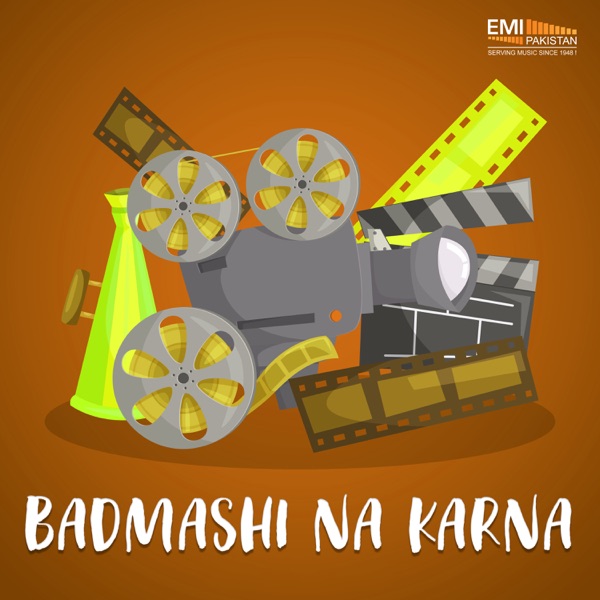 Badmashi Na Karna (Original Motion Picture Soundtrack) - EP