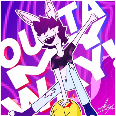 OUTTA MY WAY! - Single