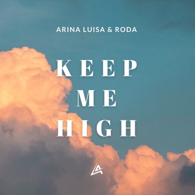 Keep Me High - Single