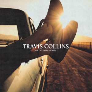 Travis Collins - One Of Them Nights - Line Dance Music