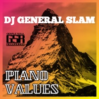 Piano Values - DJ General Slam