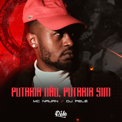 Putaria Não, Putaria Sim - Single
