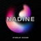 Nadine - Stanley ocean lyrics