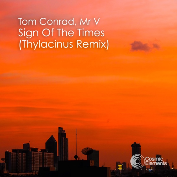 Sign of the Times (Thylacinus Remix) - Single