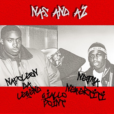 Nas and AZ (feat. Nejma Nefertiti) - Single