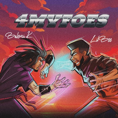 4MyFoes (feat. Balenci K) - Single