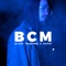 Bcm - Neon lyrics
