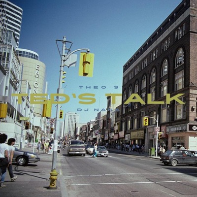 DJ Nana Presents... TED'S TALK (feat. THEO 3) [Mixtape Version] - EP