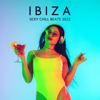 Summer Breeze - Ibiza Sexy Chill Beats