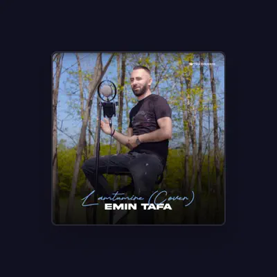 Listen to Emin Tafa, watch music videos, read bio, see tour dates & more!