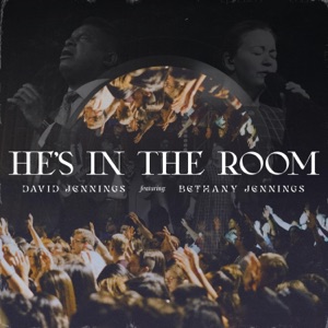 He's In The Room Album Art