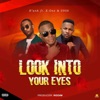 Look into your eyes (feat. X-One & 090VI) - Single