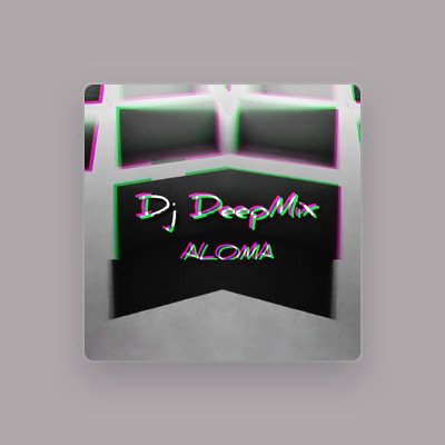 Listen to Dj DeepMix, watch music videos, read bio, see tour dates & more!