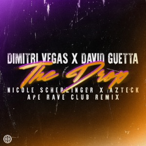 The Drop (feat. David Guetta & Azteck) [Ape Rave Club Remix]