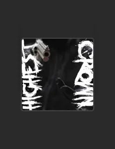 Écoutez Highest Crown, regardez des vidéoclips, lisez la biographie, consultez les dates de tournée et plus encore !