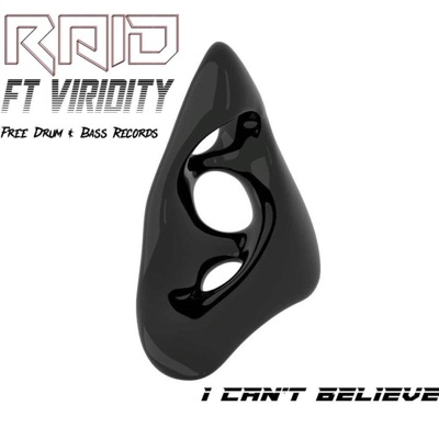 I Can't Believe (feat. Viridity) - Single