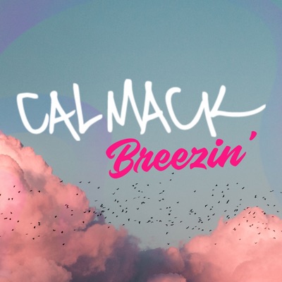 Breezin' - Single
