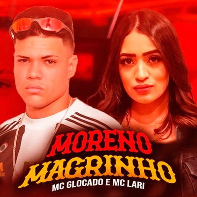 Moreno Magrinho (feat. MC Lari) - Single