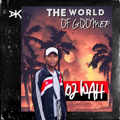 The World of Gqom