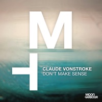 Don't Make Sense - Single - Claude VonStroke