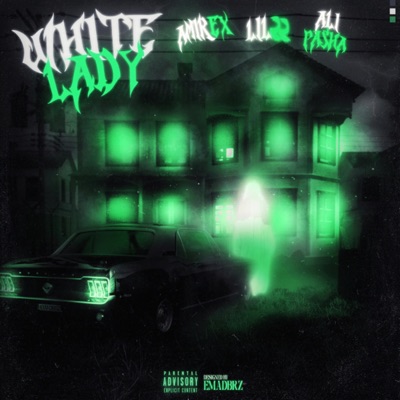 White Lady (feat. Ali Pasha & Amirex) - Single