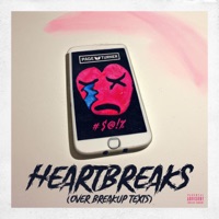 Heartbreaks (Over Breakup Texts) - Single - Page Turner