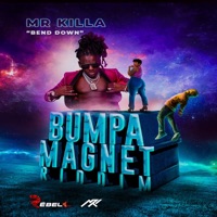 Mr Killa - Bend Down (Bumpa Magnet Riddim)