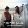 Kare Kare Baadal (feat. Shubhangii Kedar) - Single