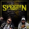 Speedin (feat. One Tre Tone) - Single