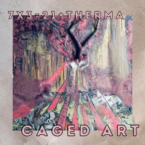 Caged Art (feat. Therma)