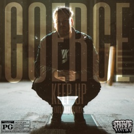 Keep Up Coerce