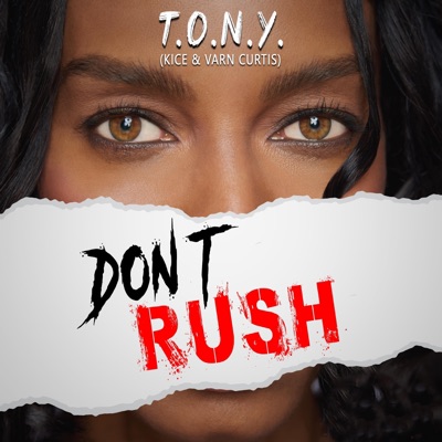 Don't Rush - Single
