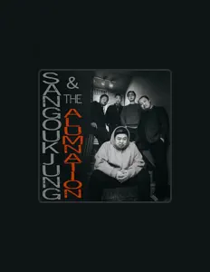 Listen to Sang Ouk Jung & The Alumnation, watch music videos, read bio, see tour dates & more!