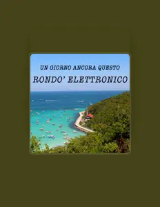 Dengarkan Rondò Elettronico, tonton video musik, baca bio, lihat tanggal tur & lainnya!