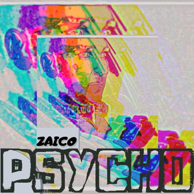 Psycho - Single