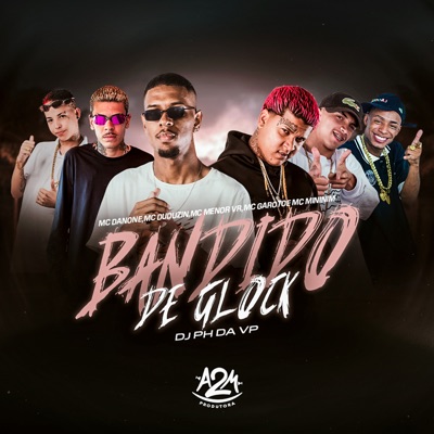 Bandido de Glock - Single