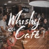 Whisky ou Café - Single
