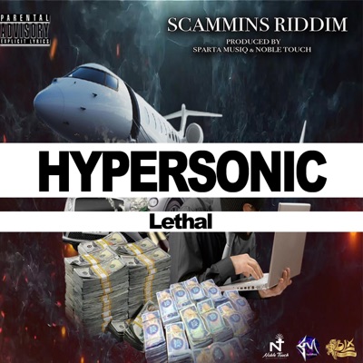 Hypersonic (feat. Lethal & Sparta Musiq) - Single