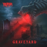 Graveyard - Single - Tremorr