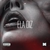 Ela Diz - Single