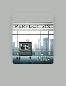 聆聽 Perfect Sin、觀看音樂影片、閱讀小傳、查看巡演日期等！