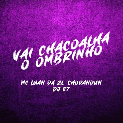 Chacoalha o Ombrim - Single