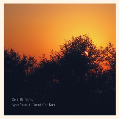 Derin Bir Nefes (feat. Yusuf Can Kurt) - Single