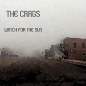 The Crags - Time on Our Side