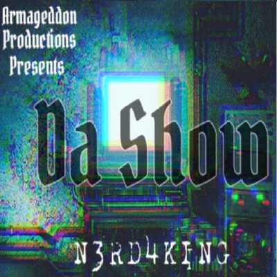 Armageddon Productions presents... Da Show - EP