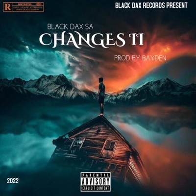Changes 2(Diss) (feat. Bayden beats) - Single