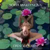 Sofia Martynova - Dance Queen
